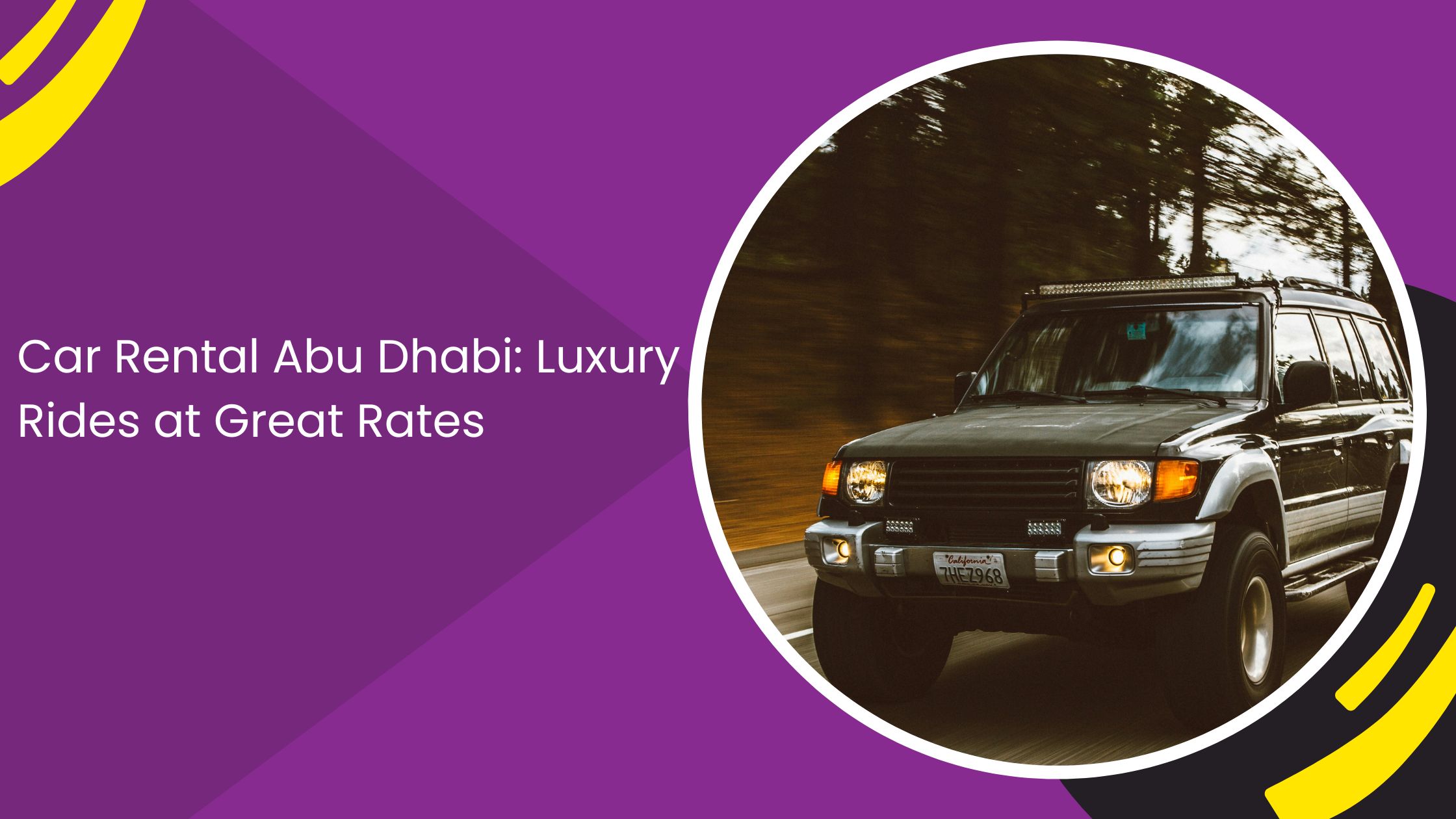 Car Rental Abu Dhabi: Luxury Rides at Great Rates