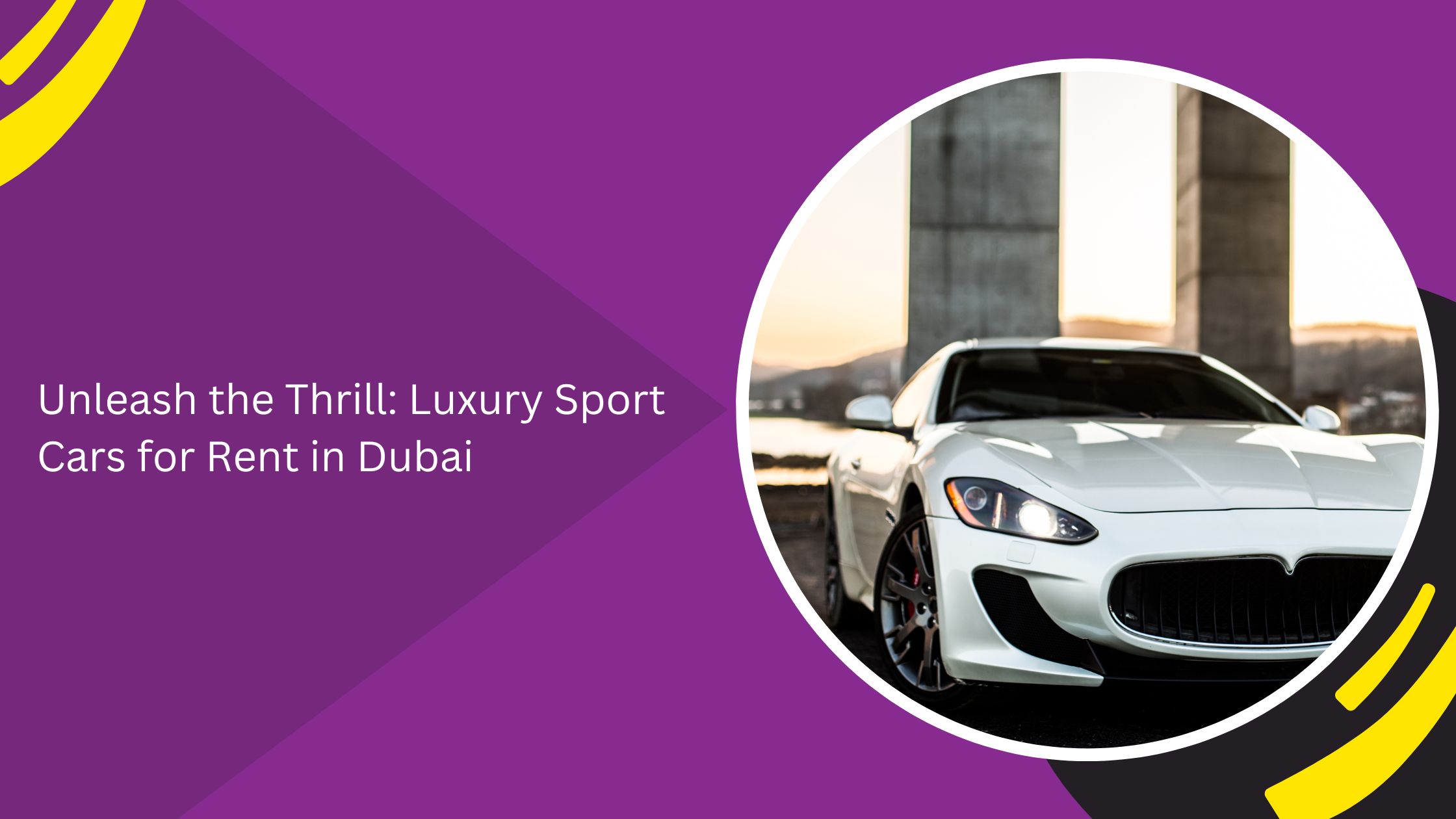 Unleash the Thrill: Luxury Sport Cars for Rent in Dubai